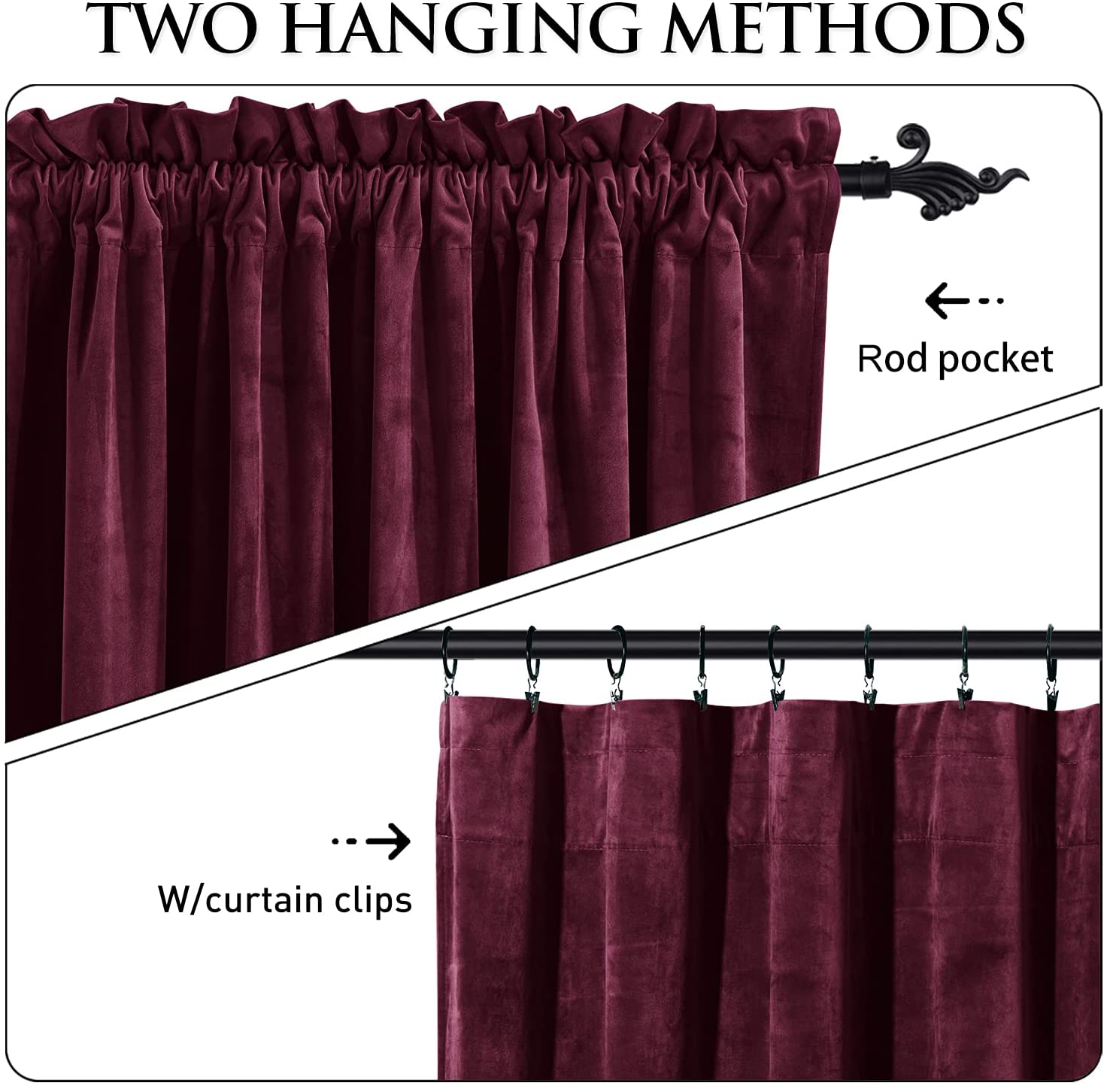 Burgundy velvet blackout curtains demonstrating two hanging methods: rod pocket and with curtain clips on a black rod.